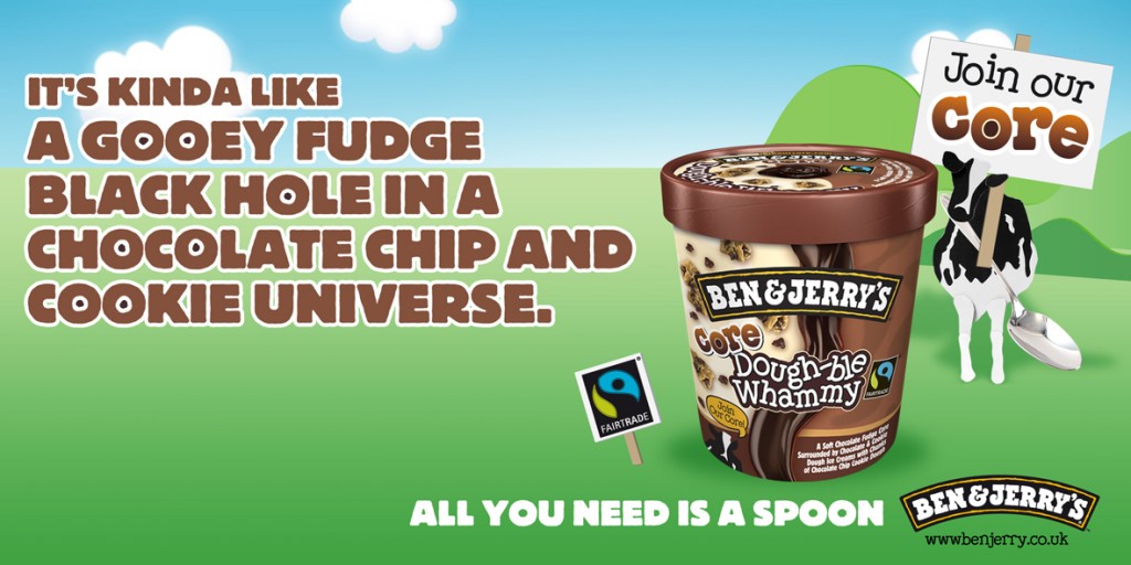 Ben & Jerry’s – Join Our Core Campaign